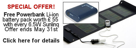 Free Powerbank li-ion battery pack worth 55 pounds with every 6.5Watt Sunlinq. Offer ends May 31st.
